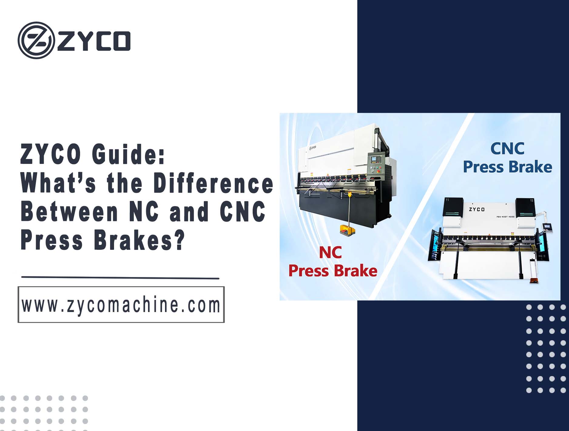 ZYCO Guide: What’s the Difference Between NC and CNC Press Brakes?